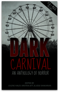 Dark Carnival Horror Anthology in The Dark Carnival Approaches - Cover Reveal by Debra Kristi, author
