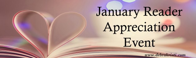 January Reader Appreciation Event in post by the same, by Debra Kristi, author